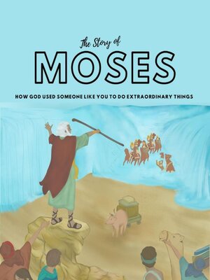 cover image of The Story of Moses